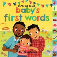Baby's First Words di Tessa Strickland, Kate DePalma edito da Barefoot Books Ltd