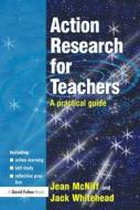 Action Research for Teachers di Jean (Educational Consultant McNiff, Jack Whitehead edito da Taylor & Francis Ltd