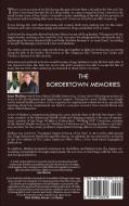 The Bordertown Memories di Juan Medina edito da Ewings Publishing LLC