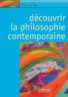 Découvrir la philosophie contemporaine di Marc Le Ny edito da ADIZES INST