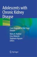 Adolescents With Chronic Kidney Disease edito da Springer Nature Switzerland Ag