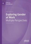 Exploring Gender at Work edito da Springer International Publishing