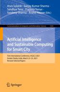 Artificial Intelligence and Sustainable Computing for Smart City edito da Springer International Publishing