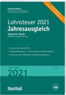Tabelle, Lohnsteuer Jahresausgleich 2021 edito da Stollfuß Verlag