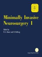 Minimally Invasive Neurosurgery I edito da Springer