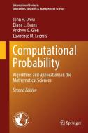 Computational Probability di John H. Drew, Diane L. Evans, Andrew G. Glen, Lawrence M. Leemis edito da Springer International Publishing