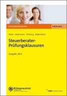 Steuerberater-Prüfungsklausuren di Hartwig Maier, Jörg Koltermann, Martin Stirnberg, Ralf Walkenhorst edito da NWB Verlag