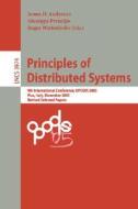 Principles of Distributed Systems edito da Springer Berlin Heidelberg