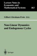 Non-Linear Dynamics and Endogenous Cycles edito da Springer Berlin Heidelberg