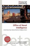 Office of Naval Intelligence edito da Betascript Publishing