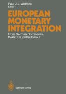 European Monetary Integration: From German Dominance to an EC Central Bank? edito da Springer