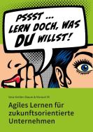 Lern doch, was Du willst! di Vera Gehlen-Baum, Manuel Illi edito da Books on Demand