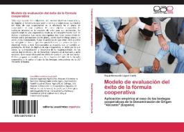 Modelo de evaluación del éxito de la fórmula cooperativa di David Bernardo López Lluch edito da EAE