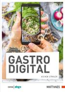 Gastro.Digital di Jochen Stähler edito da Matthaes Verlag
