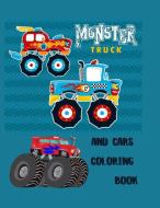 Monster Trucks and Cars Coloring Book di Boggy Adib edito da Boggy Adib