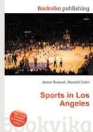Sports In Los Angeles edito da Book On Demand Ltd.