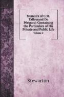 Memoirs of C.M. Talleyrand De Périgord di Stewarton edito da Book on Demand Ltd.