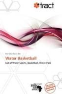 Water Basketball edito da Cede Publishing