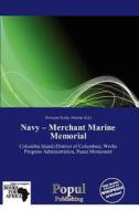 Navy - Merchant Marine Memorial edito da Crypt Publishing
