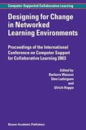 Designing for Change in Networked Learning Environments edito da Springer Netherlands