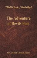 The Adventure of Devils Foot (World Classics, Unabridged) di Sir Arthur Conan Doyle edito da Alpha Editions