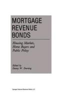 Mortgage Revenue Bonds edito da Springer Netherlands