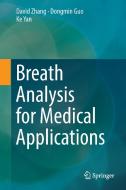 Breath Analysis for Medical Applications di David Zhang, Dongmin Guo, Ke Yan edito da Springer-Verlag GmbH