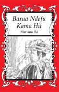 Barua Ndefu Kama Hii di Mariama Ba edito da Mkuki na Nyota Publishers