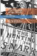 The Hunting Of The Snark di Carroll Lewis Carroll edito da Independently Published