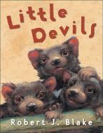 Little Devils di Robert J. Blake edito da Philomel Books