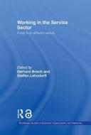 Working in the Service Sector edito da Taylor & Francis Ltd