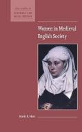 Women in Medieval English Society di Mavis E. Mate edito da Cambridge University Press