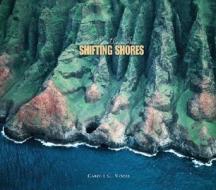 Shifting Shores di Carole Garbuny Vogel edito da Children's Press(CT)