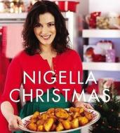 Nigella Christmas di Nigella Lawson edito da Vintage Publishing