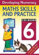 Developing Numeracy: Maths Skills And Practice - Year 6 di Blakes edito da Bloomsbury Publishing Plc