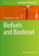Biofuels and Biodiesel edito da HUMANA PR