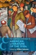 The Cambridge Companion to American Literature of the             1930s edito da Cambridge University Press