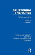 Stuttering Therapies edito da Taylor & Francis Ltd