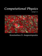 Computational Physics - A Practical Introduction to Computational Physics and Scientific Computing (using C++), Vol. I di Konstantinos Anagnostopoulos edito da Lulu.com