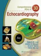 Atlas of 3D Echocardiography, North American Edition di Stanton K. Shernan edito da PAPERBACKSHOP UK IMPORT