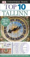 Top 10 Tallinn di DK Publishing edito da DK Eyewitness Travel