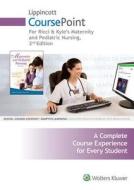Lippincott Coursepoint for Maternity and Pediatric Nursing di Susan Ricci, Terri Kyle, Susan Carman edito da LWW