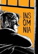 Insomnia: A Collection of Comics and Illustrations di David W. Ferreira edito da Createspace