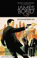 James Bond: Hammerhead di Andy Diggle edito da Dynamite Entertainment