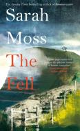 The Fell di Sarah Moss edito da Pan Macmillan
