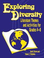 Exploring Diversity di Jean Brown, Elaine Stephens edito da Libraries Unlimited