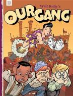 Our Gang: 1946-1947 di Walt Kelly edito da FANTAGRAPHICS BOOKS