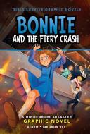 Bonnie and the Fiery Crash di Julie Kathleen Gilbert edito da Capstone