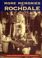 More Memories Of Rochdale edito da True North Books Ltd.