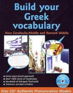 Build Your Greek Vocabulary di Hara Garoufalia-Middle, Howard Middle edito da Gw Publishing,chinnor